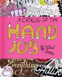 HAND JOB A CATALOG OF TYPE /ANGLAIS