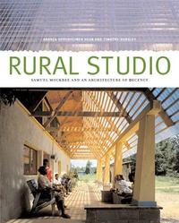 Samuel Mockbee Rural Studio /anglais