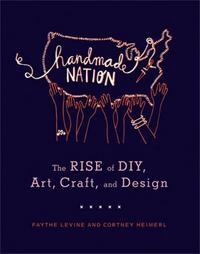 Handmade Nation /anglais