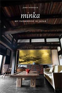 Minka My Farmhouse in Japan /anglais