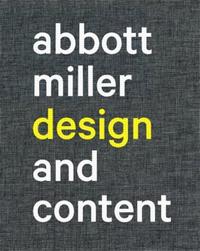 Abbott Miller Design and Content /anglais