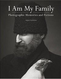 Rafael Goldchain I Am My Family /anglais
