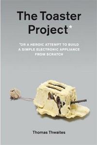 THE TOASTER PROJECT /ANGLAIS