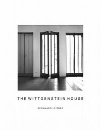 The Wittgenstein House /anglais