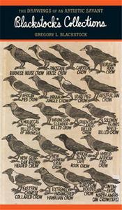 BLACKSTOCK'S COLLECTIONS THE DRAWINGS OF AN ARTISTIC SAVANT /ANGLAIS