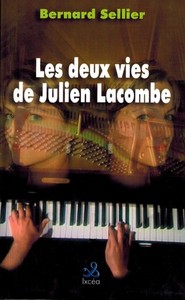 LES 2 VIES DE JULIEN LACOMBE