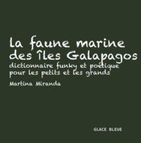 La faune marine des îles Galapagos