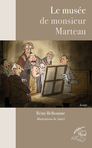 Le musée de monsieur Marteau
