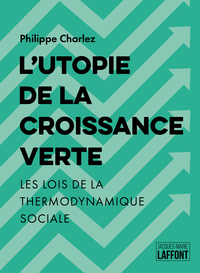 L'Utopie de la croissance verte