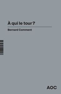 A QUI LE TOUR ?