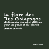 La flore des îles Galapagos