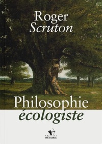 PHILOSOPHIE ECOLOGISTE