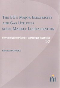 The EU's major electricity and gas utilities since market liberalization