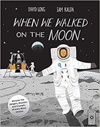 When We Walked on the Moon /anglais