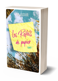 Les reflets de papier tome 1