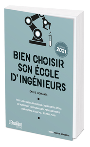 Bien choisir son école d'ingénieurs - Édition 2021