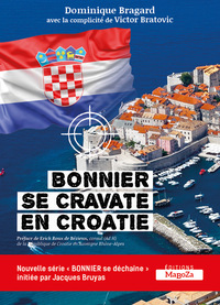 Bonnier se cravate en Croatie