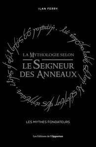 La mythologie selon le seigneur des anneaux