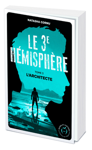 Le troisième hémisphère - tome 3 L'architecte