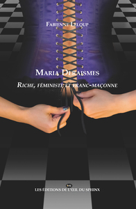 Maria Deraismes - Riche, Féministe et Franc-Maçonne