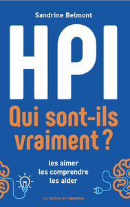 HPI Qui sont-ils vraiment ?