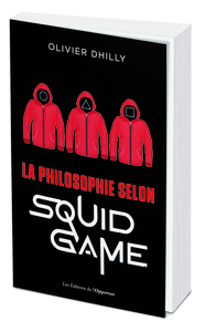 La philosophie selon Squid Game 