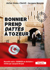 BONNIER PREND "DATTES" A TOZEUR