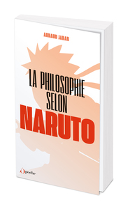 La philosophie selon Naruto 