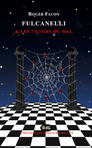 Fulcanelli & Les 7 Loges du Mal