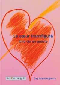 Le coeur transfiguré