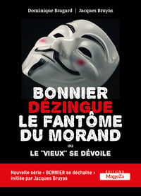 BONNIER DEZINGUE LE FANTOME DU MORAND