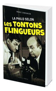 La philo selon les Tontons Flingueurs