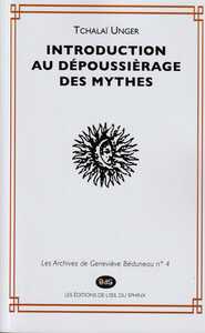 Introduction au Dépoussiérage des Mythes