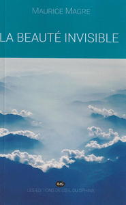 La Beauté Invisible