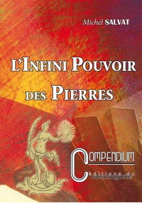 L INFINI POUVOIR DES PIERRES N 6 COMPENDIUM
