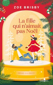 LA FILLE QUI N'AIMAIT PAS NOEL