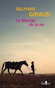 LE MANEGE DE  LA VIE