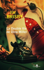 LA DOUBLE VIE DE DINA MILLER