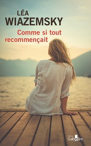 COMME SI TOUT RECOMMENCAIT