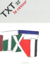 TXT 32 - LE RETOUR
