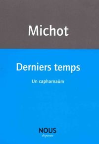 Derniers temps