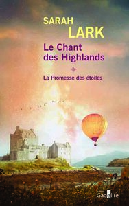 LE CHANT DES HIGHLANDS - T1 : LA PROMESSE DES ETOILES (2 VOLUMES)