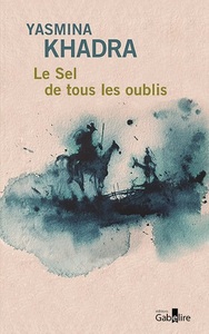 Le Sel de tous les oublis