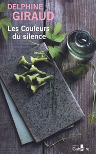 LES COULEURS DU SILENCE
