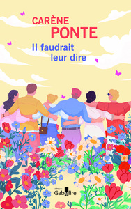 Il faudrait leur dire