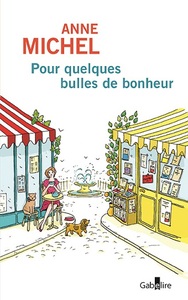POUR QUELQUES BULLES DE BONHEUR