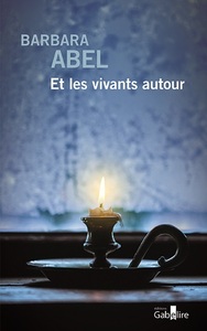 Et les vivants autour