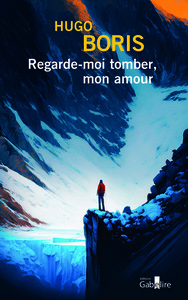 Regarde-moi tomber, mon amour