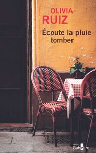 ECOUTE LA PLUIE TOMBER