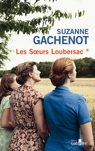 LES SOEURS LOUBERSAC